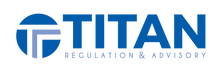 Titan Regulation & Advisory 
