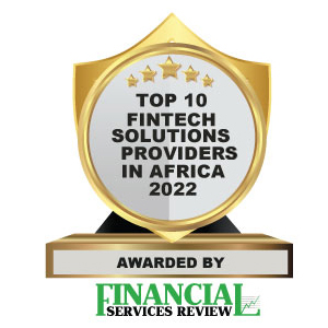 Top 10 Fintech Solutions Companies in Africa 2022