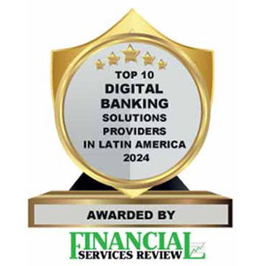 Top 10 Digital Banking Solutions Companies in Latin America - 2024