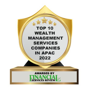 Top 10 Wealth Management Services Companies in APAC - 2022