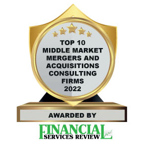 Top 10 Middle Market Mergers and Acquisitions Consulting Firms - 2022