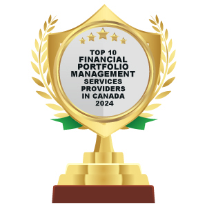 Top 10 Financial Portfolio Management Services Providers in Canada - 2024