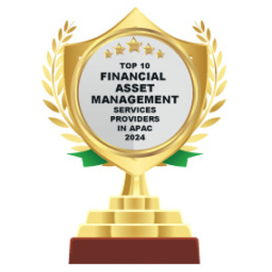 Top 10 Financial Asset Management Services Providers  in APAC - 2024